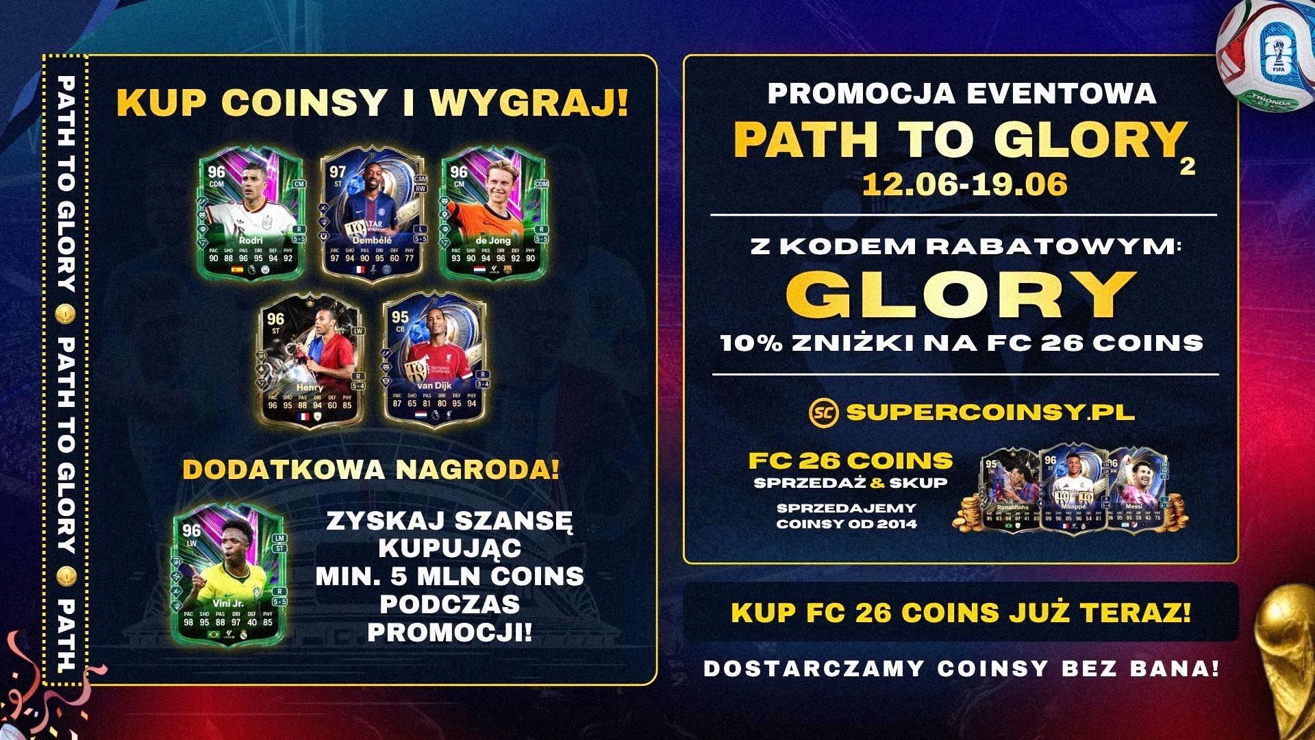 PROMOCJA PATH TO GLORY 2 - FC 26